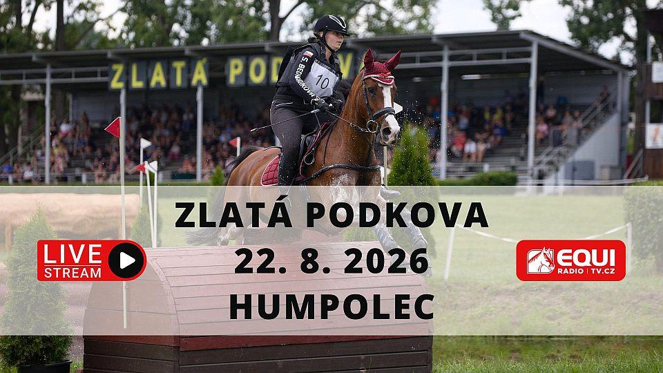 Živě: Sledujte finále 61. ročníku Zlaté podkovy v Humpolci na EquiTV.cz
